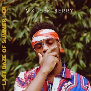 Maleek Berry - Flexin